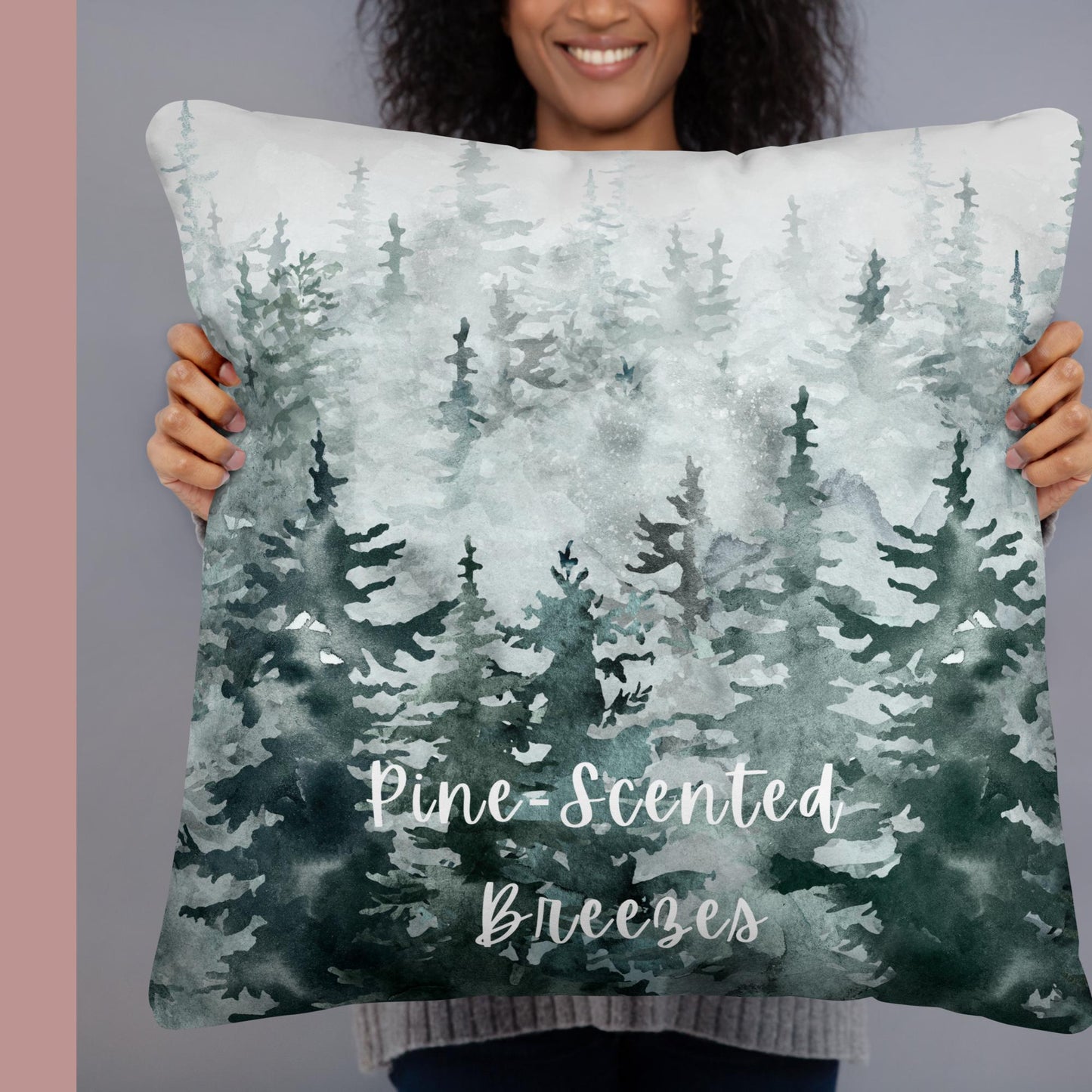 Pine Scented Breezes Basic Throw Pillow
