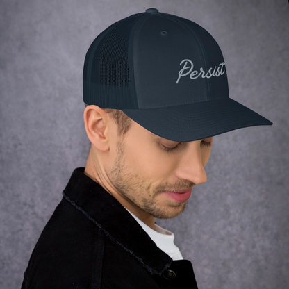 Persist Embroidered Unisex Trucker Hat